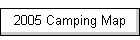 2005 Camping Map