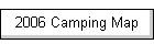 2006 Camping Map